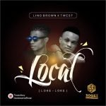 Lino Brown Loko Loko Local