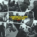 LadiPoe Lemme Know Remix