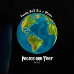 prettyboydo Police n Teef mp3 image