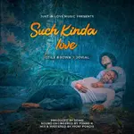 Such Kinda Of Love JKGVGXHBASV ART 681x681 1