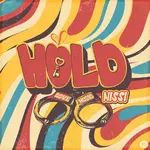 Nissi – Hold Nissi – Hold