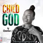 Roseline J – Child Of God Roseline J – Child Of God