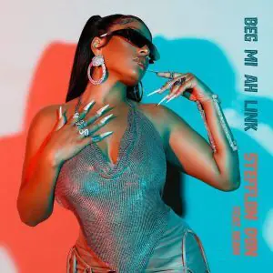Stefflon Don Ft. Beam – Beg Mi Ah Link
