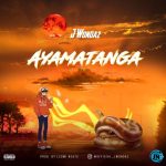 J Wondaz – Ayamatanga J Wondaz Ayamatanga artwork