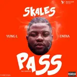 Skales – Pass Me ft. Yung L & Endia PASS ART 600x597 1