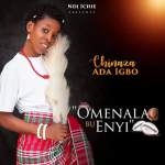Chinaza Ada Igbo – N’iru N’iru (Oga Adirim Mma N’ Eke/Oga Adirim Mma N’ Afor) Screenshot 20211208 061918