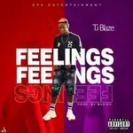 T.I Blaze – Feelings tiblaze0