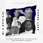 DJ Tobzy Mi O Raye Ejo Ft Oba Solomon