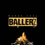 Wande coal ballerz Art