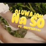 Oluwajah – Na So (Remix) Ft Oritse Femi images 75