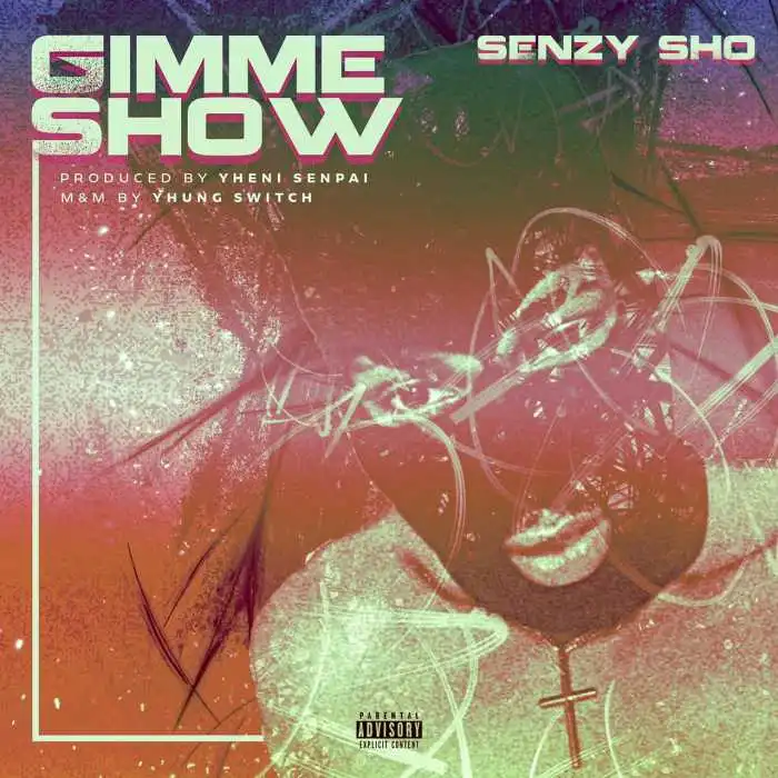 Senzy – Gimme Show Senzy – Gimme Show