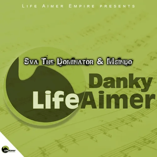 Sva The Dominator Msindo Dinky Life Aimer Hip Hop More