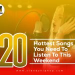 20 Hottest Songs to Listen to this week!! (Update Ur Playlist) WhatsApp Image 2022 04 18 at 10.39.22 PM