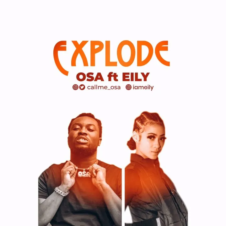 OSA – Explode Ft. EILY OSA – Explode Ft. EILY
