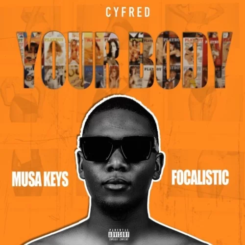 Cyfred Your Body