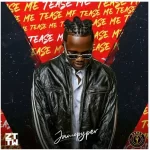 Jamopyper – Tease Me