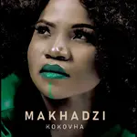 Makhadzi – My Love Ft. Master KG & Prince Benza Makhadzi My Love Ft. Prince Benza Master KG