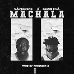 Carter Efe – Machala ft. Berri Tiga Carter Efe – Machala Ft. Berri Tiga 1
