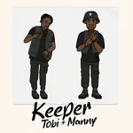 Tobi Manny – Keeper My Girl