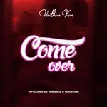 Haitham Kim – Come Over Hatham Kim Come over