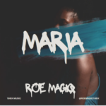 ROe MagiQ – Maria FT Marfils & Hardarm J ROe MagiQ – Maria FT Marfils & Hardarm J