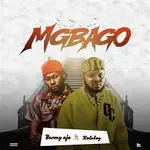 Barmy Aje – Mgbago ft. Kolaboy Barmy Aje – Mgbago ft. Kolaboy