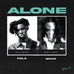 Fola – Alone (Remix) ft. BNXN fka Buju Fola – Alone (Remix) ft. BNXN fka Buju