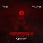 Ypee – Odeeshi ft. Yaw Tog