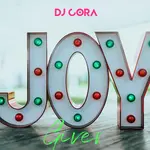 DJ Cora – Joy Giver DJ Cora – Joy Giver