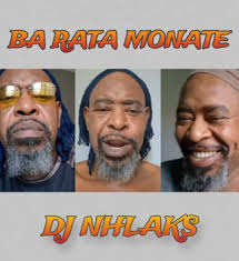 DJ Nhlaks – Ba Rata Monate DJ Nhlaks – Ba Rata Monate