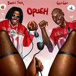 Geh Geh – Opueh Ft. Berri-Tiga Geh Geh – Opueh Ft Berri-Tiga