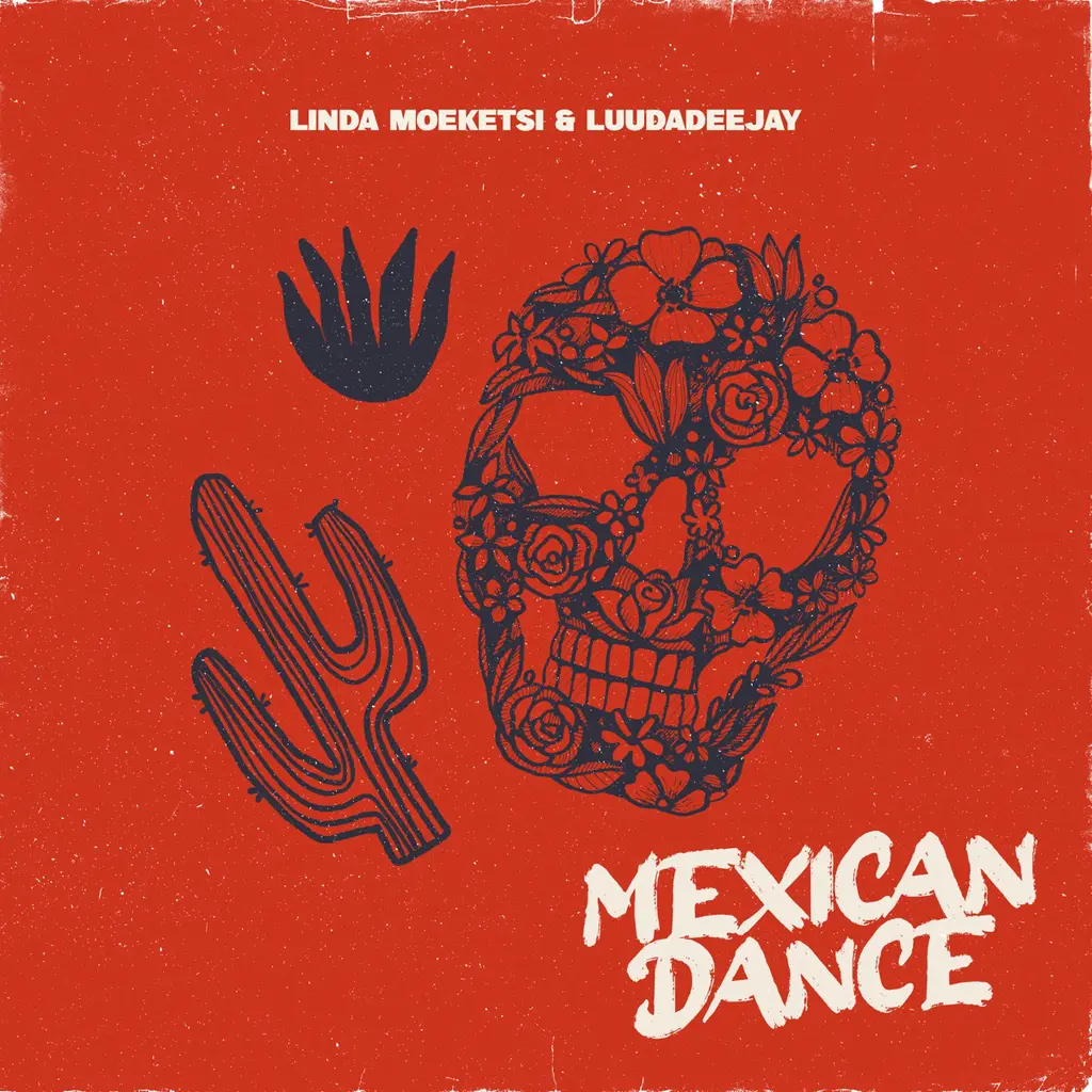 Linda Moeketsi – Mexican Dance Ft. LuuDadeejay