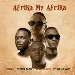 Kenza – Afrika My Afrika Ft. Atmos Blaq, Citizen Deep & Mpho.Wav