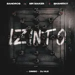 Bandros – Izinto Ft. Shane907, Mr Maker, Ciniso & DJ ALE