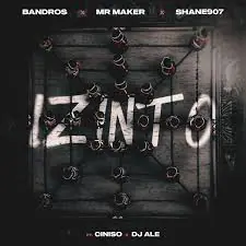 Bandros – Izinto Ft. Shane907, Mr Maker, Ciniso & DJ ALE