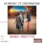 Crownstar – Bimida Freestyle Ft. Lil Frosh