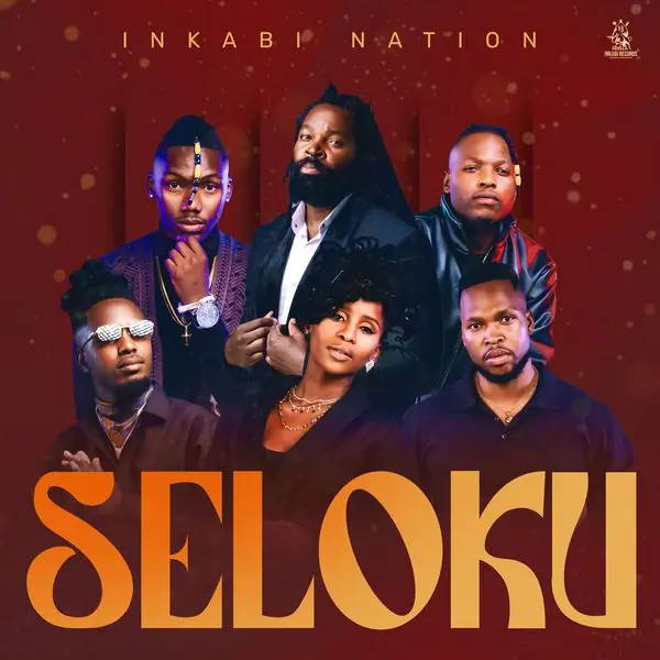 Inkabi Nation – Seloku