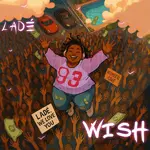 Lade - Wish