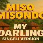 Misso Misondo – My Darling
