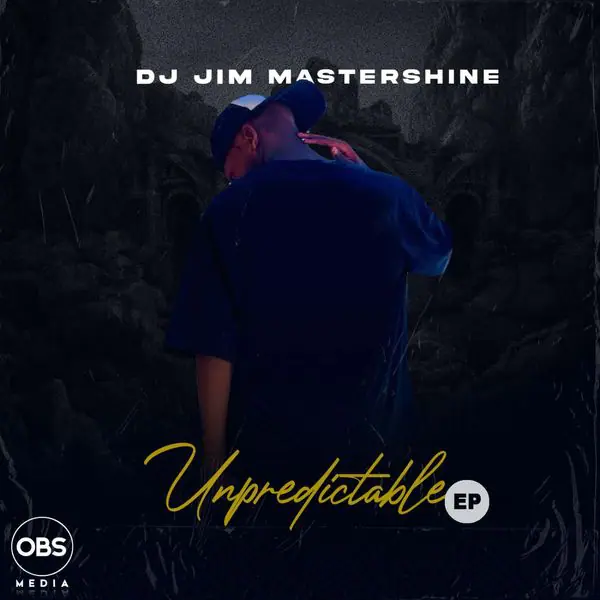 Dj Jim Mastershine – Upredictable (EP)