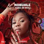 Nobuhle – Umusa Ft Kabza De Small Nobuhle – Umusa Ft Kabza De Small