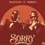 Iyanya – Sorry Ft. Fido Iyanya – Sorry Ft. Fido