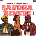 Portable – Sandra Benede Ft Terry Apala Portable – Sandra Benede Ft Terry Apala
