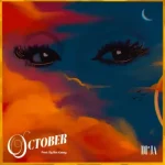 Di’Ja – October Di'Ja – October
