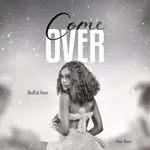 BadGal Hezo – Come Over