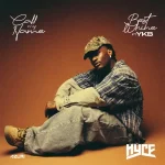 Hyce – Best Whine ft. YKB Hyce – Best Whine ft. YKB