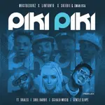 Mustbedubz – Piki Piki (Remix) ft Lintonto, Skiibii, And Xman Rsa, Skales, Soul Barbie, Sgijalo musiq & Gentle Slope