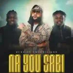 Kcee – Na You Sabi ft Umu Obiligbo