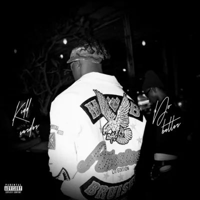 Kidd Carder – Do Better