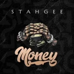 Stahgee – Money Stahgee – Money